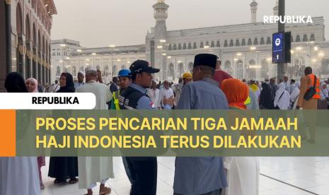 Tiga Jamaah Haji Indonesia Hilang di Makkah, Pencarian Terus Dilakukan